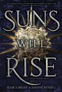 System Divine #03: Suns Will Rise