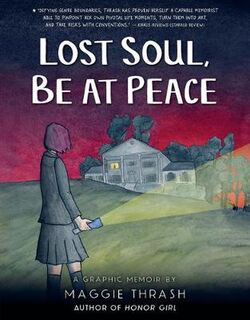 Lost Soul, Be at Peace (Graphic Novel)