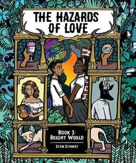 The Hazards of Love (Graphic Novel)