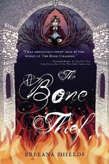 Bone Charmer #02: The Bone Thief