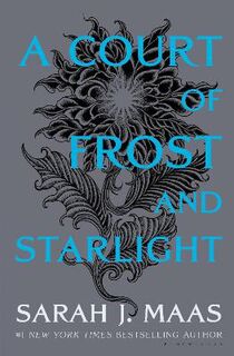 A Court of Thorns and Roses #04: A Court of Frost and Starlight