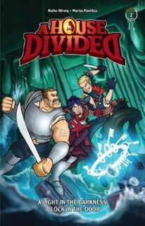 A Light in the Darkness, a Lock in the Door (Graphic Novel)