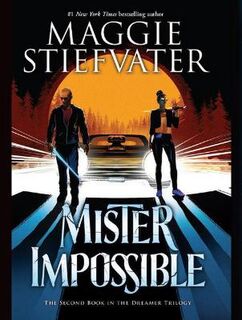 Dreamer Trilogy #02: Mister Impossible