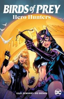 Birds of Prey: Blood and Circuits (Graphic Novel)