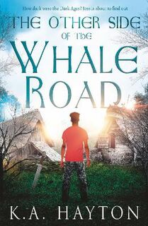 The Other Side of the Whale Road