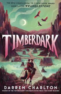 Wranglestone #02: Timberdark