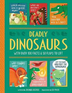 Dangerous Dinosaurs (Lift-the-Flap)