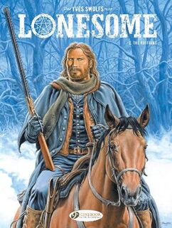 Lonesome #: Lonesome Vol. 02: The Ruffians (Graphic Novel)