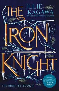 Iron Fey #04: Iron Knight, The
