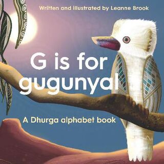 G is for Gugunyal