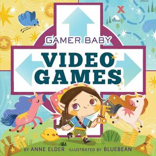 Gamer Baby #: Video Games