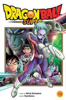 Dragon Ball Super, Vol. 10 (Graphic Novel)