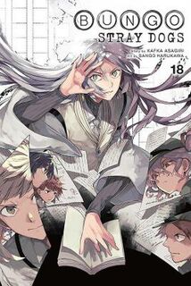 Bungo Stray Dogs #: Bungo Stray Dogs, Vol. 18 (Graphic Novel)