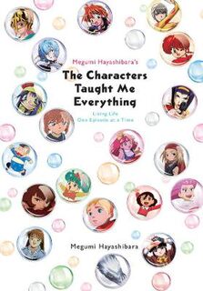 Megumi Hayashibara's The Characters Taught Me