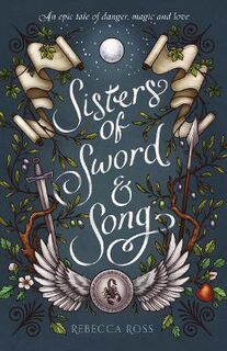 Queen's Rising #03: Sisters of Sword and Song
