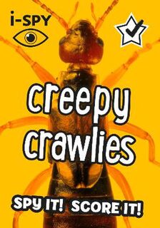 Collins Michelin i-SPY Guides #: i-SPY Creepy Crawlies