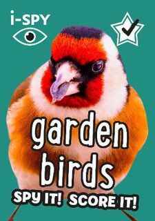 Collins Michelin i-SPY Guides #: i-SPY Garden Birds