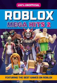 100% Unofficial Roblox Mega Hits 2