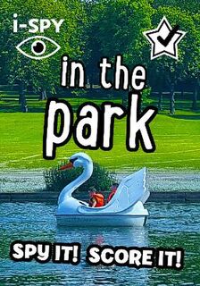 Collins Michelin i-SPY Guides #: i-SPY in the Park