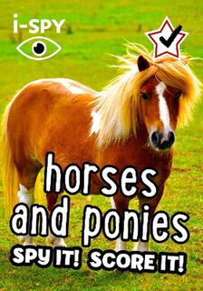 Collins Michelin i-SPY Guides #: i-SPY Horses and Ponies