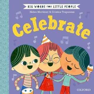 Big Words for Little People #: Celebrate