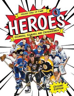 Hockey Hall of Fame Kids #: Hockey Hall of Fame Heroes  (2nd Edition)