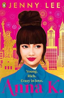 Anna K #01: Anna K: A Love Story