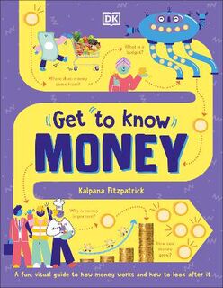 Get To Know: Money