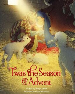 'Twas the Season of Advent
