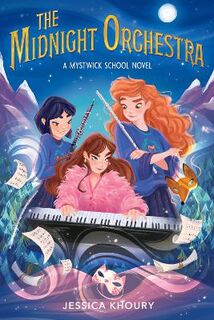 Mystwick School of Musicraft #02: The Midnight Orchestra