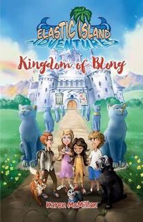 Elastic Island Adventures #05: Kingdom of Blong