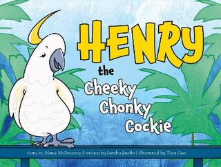 Henry The Cheeky Chonky Cockie