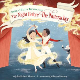 American Ballet Theatre #: The Night Before the Nutcracker