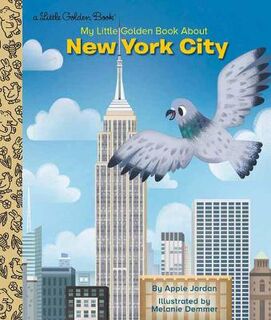 Little Golden Book: My Little Golden Book About New York City