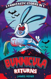 Bunnicula Returns: The Celery Stalks at Midnight and Nighty Nightmare