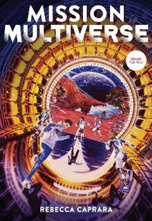 Mission Multiverse #01: Mission Multiverse