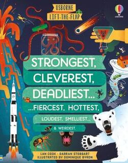See Inside: Lift-the-flap Strongest, Cleverest, Deadliest...