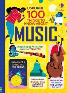 100 Things to Know #: 100 Things to Know About Music