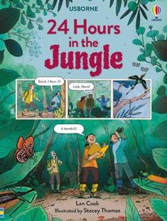 24 Hours In... #: 24 Hours in the Jungle