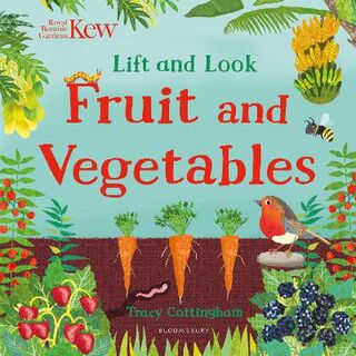 Kew: Lift and Look Fruit and Vegetables (Lift-the-Flap)