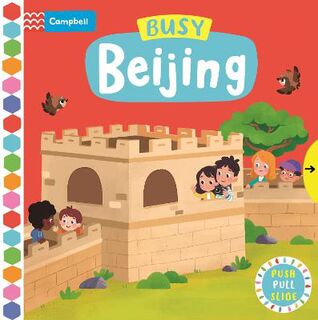 Campbell Busy Books: Busy Beijing