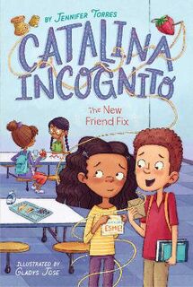 Catalina Incognito #02: The New Friend Fix