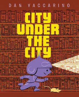 The City Under the City