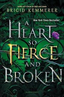 Curse So Dark and Lonely #02: A Heart So Fierce and Broken