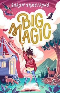 Big Magic #01: Big Magic