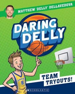 Daring Delly #01: Team Tryouts