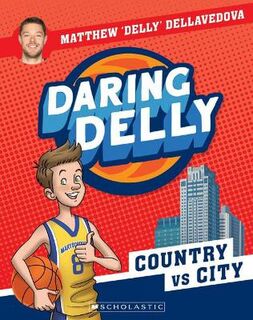 Daring Delly #02: Country vs City