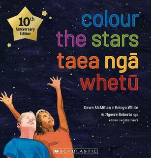 Colour the Stars / Taea Nga Whetu (Maori Edition)