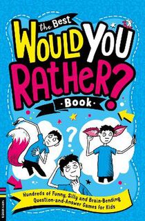 The Best Would You Rather Book