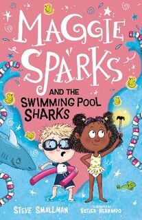 Maggie Sparks #: Maggie Sparks and the Swimming Pool Sharks